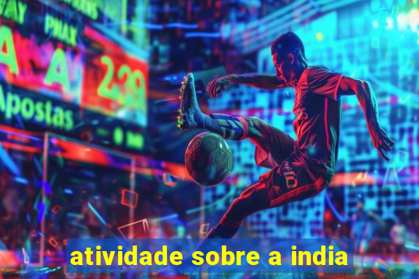 atividade sobre a india